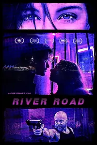 Постер к фильму «River Road (2022)»