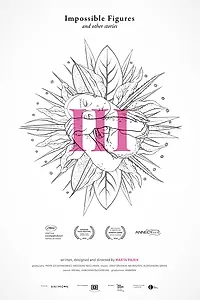 Главный постер мультфильма «3 (Нереальные фигуры и другие истории, Часть 3) (2018)»