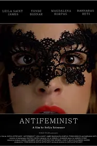 Главный постер фильма «Antifeminist (2019)»
