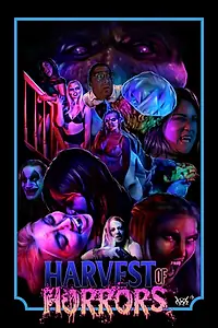 Главный постер фильма «Harvest of Horrors (2020)»