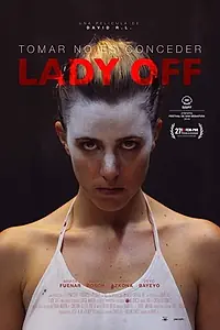Постер к фильму «Lady Off (2018)»