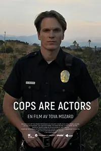 Постер к фильму «Cops Are Actors (2017)»