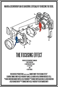 Главный постер фильма «The Focusing Effect (2018)»
