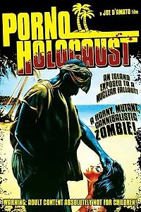 Постер к фильму «Порно Холокост (1981)»