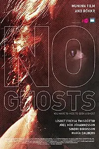Постер к фильму «No Ghosts (2017)»
