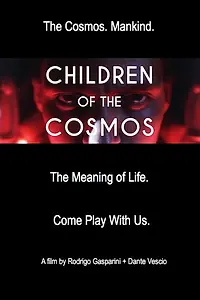 Главный постер фильма «Children of the Cosmos (2017)»