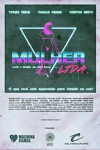 Постер к фильму «Mulher Ltda. (2018)»
