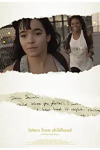 Главный постер фильма «Letters from Childhood (2018)»