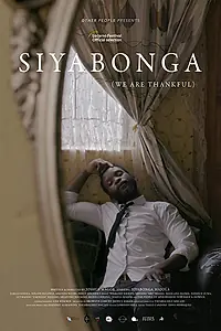 Постер к фильму «Siyabonga (2018)»