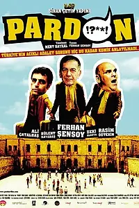 Постер к фильму «Pardon (2005)»
