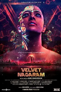 Главный постер фильма «Velvet Nagaram (2018)»