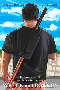 Главный постер фильма «Wreck and Bokken (2018)»