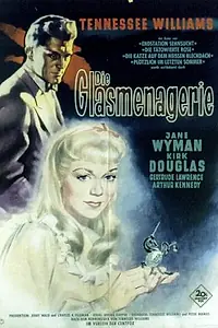 Главный постер фильма «Стеклянный зверинец (1950)»