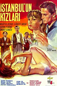 Постер к фильму «Istanbul'un kizlari (1964)»
