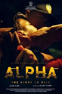 Главный постер фильма «Альфа: Право убивать (2018)»