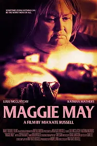 Постер к фильму «Maggie May (2018)»