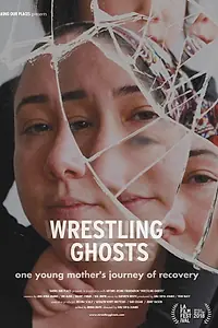Постер к фильму «Wrestling Ghosts (2018)»