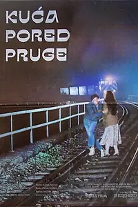 Постер к фильму «Дом у железной дороги (1988)»
