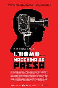 Постер к фильму «L'uomo nella macchina da presa (2017)»