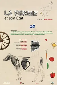 Постер к фильму «La ferme et son état (2017)»