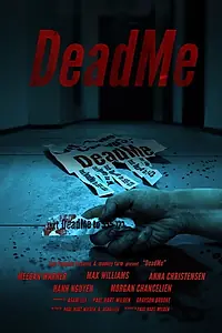 Постер к фильму «DeadMe (2019)»