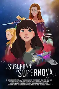 Главный постер фильма «Suburban Supernova (2019)»