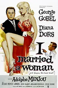 Главный постер фильма «Я женился на женщине (1958)»