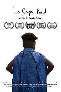 Постер к фильму «La Capa Azul (2019)»