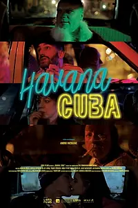 Главный постер фильма «Havana, CUBA (2019)»