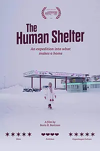 Постер к фильму «Human Shelter»