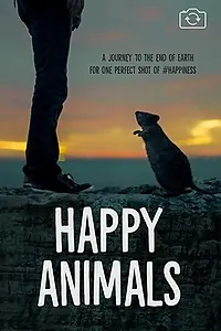 Главный постер фильма «Happy Animals (2018)»