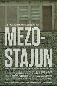 Главный постер фильма «Mezostajun (2018)»