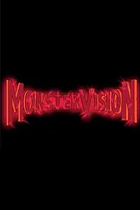 Постер к сериалу «Monster Vision (2016)»