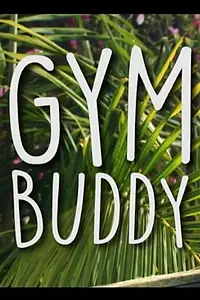 Постер к фильму «Gym Buddy (2017)»