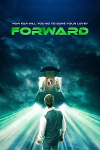 Постер к фильму «Forward (2019)»