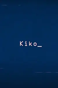 Постер к фильму «Kiko (2018)»