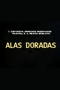 Главный постер фильма «Золотистые крылья (1976)»