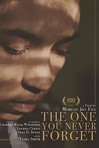 Главный постер фильма «The One You Never Forget (2019)»