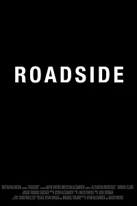 Постер к фильму «Roadside (2017)»