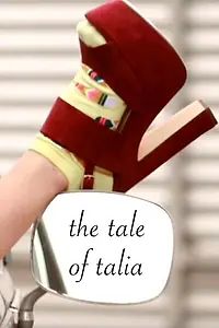 Постер к фильму «The Tale of Talia (2017)»