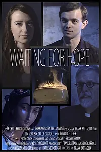 Главный постер фильма «Waiting for Hope (2018)»