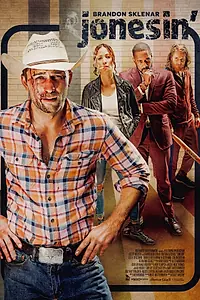 Постер к фильму «Jonesin' (2021)»
