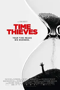 Постер к фильму «Time Thieves (2018)»