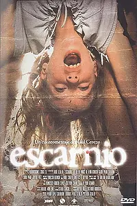 Постер к фильму «Escarnio (2004)»