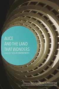 Постер к фильму «Alice and the Land That Wonders (2020)»