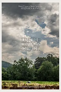 Постер к фильму «Uncle Otto's Truck (2019)»