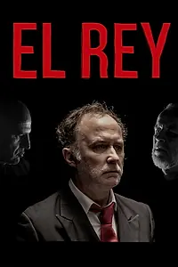 Постер к фильму «El rey (2018)»