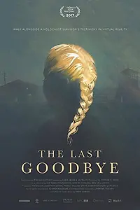 Постер к фильму «The Last Goodbye (2017)»