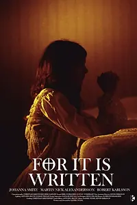 Главный постер фильма «For It Is Written (2018)»