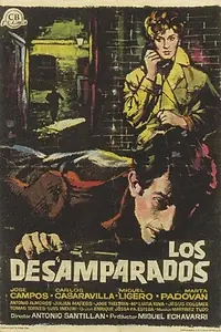 Главный постер фильма «Los desamparados (1962)»